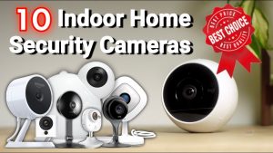 Read more about the article Best Indoor Security Cameras 2020 (Best Choice, Price vs Quality)